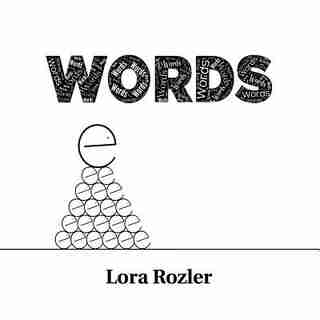 Words: Special Edition by Lora Rozler