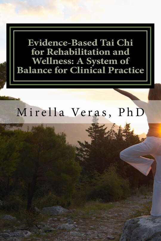 Front cover_Evidence-Based Tai Chi for Rehabilitation and Wellness