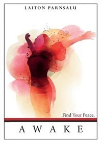 Awake: Find Your Peace