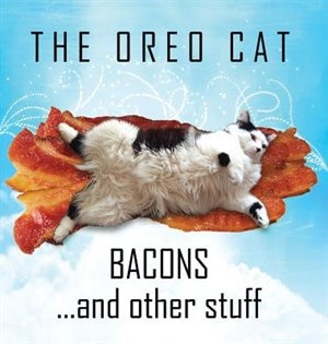 The Oreo Cat: Bacons and other stuff