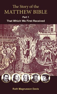 Front cover_The Story of the Matthew Bible