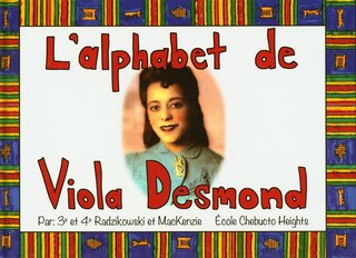 L'Alphabet de Viola Desmond
