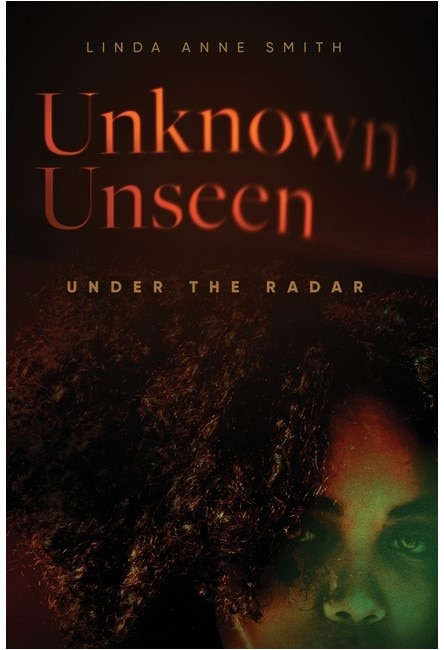 Front cover_Unknown, Unseen