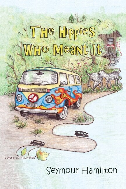 Front cover_The Hippies Who Meant It