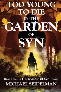 Couverture_Too Young To Die In The Garden Of Syn
