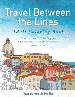 Front cover_Travel Between the Lines Adult Coloring Book
