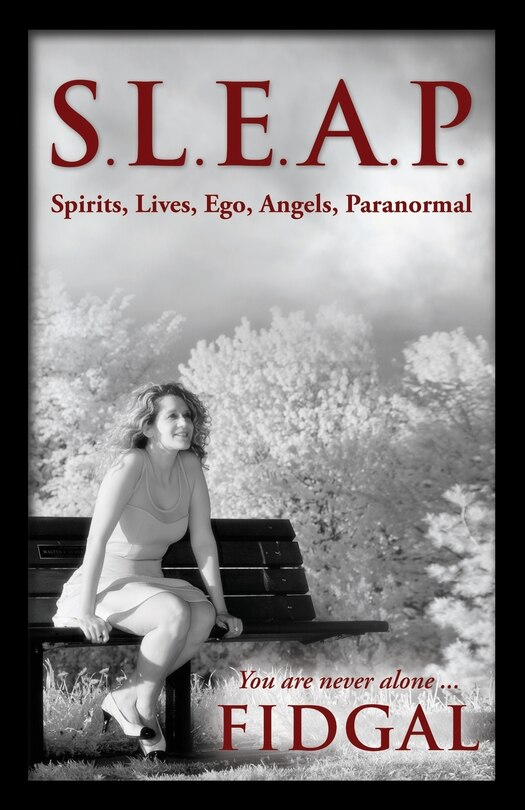 Front cover_S.L.E.A.P. (Spirits, Lives, Ego, Angels, Paranormal)