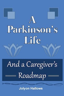 Front cover_A Parkinson's Life