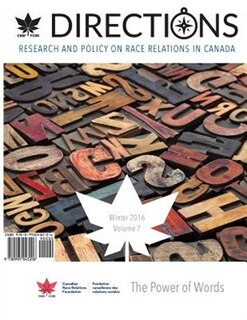 Directions: Research and Policy on Race Relations in Canada