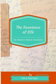 Front cover_The Sweetness of Life