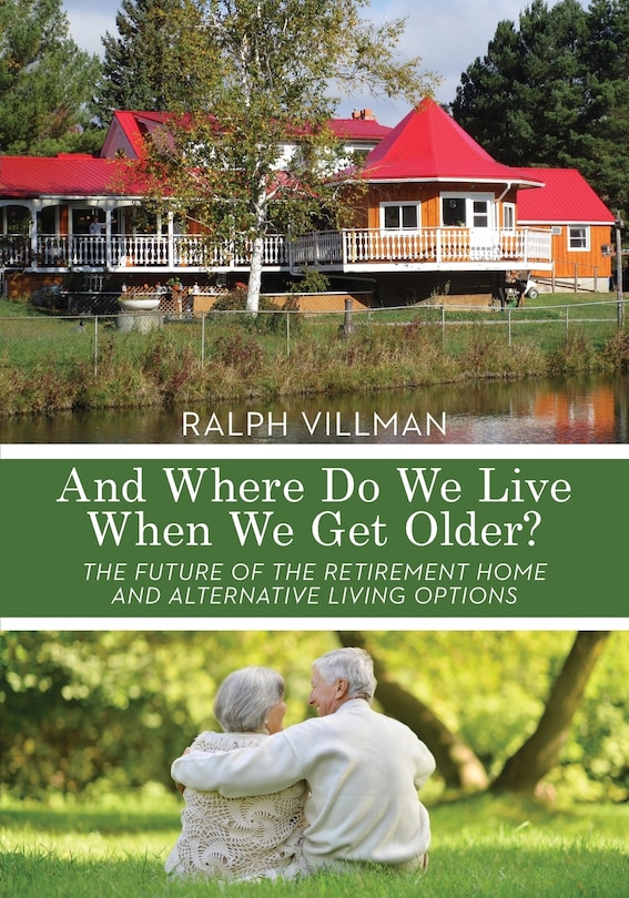 Couverture_And Where Do We Live When We Get Older?