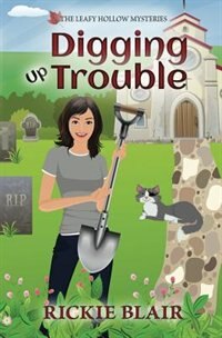 Couverture_Digging Up Trouble