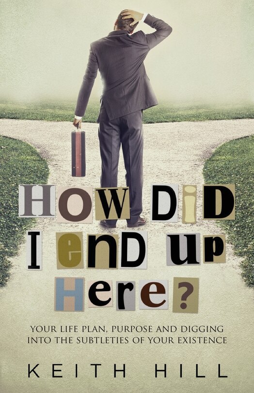 Front cover_How Did I End Up Here?