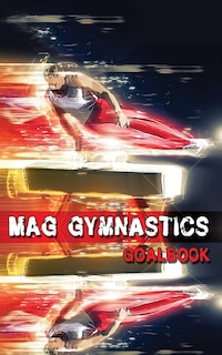 Front cover_Mag Gymnastics Goalbook (colour Cover #8)