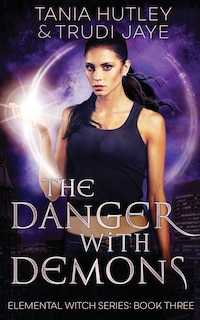 Couverture_The Danger With Demons