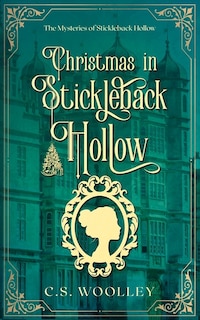 Front cover_Christmas in Stickleback Hollow