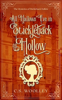 Couverture_All Hallows' Eve in Stickleback Hollow