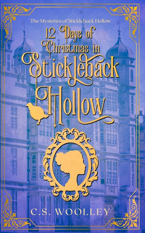 Front cover_12 Days of Christmas in Stickleback Hollow
