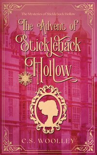 Couverture_The Advent Of Stickleback Hollow