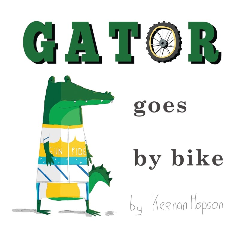 Front cover_Gator Goes By Bike