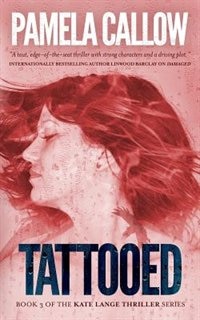 Tattooed: Kate Lange Thriller #3