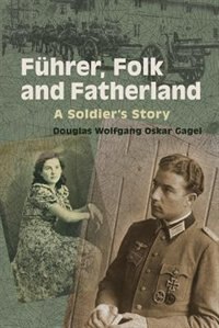 Front cover_Fürher, Folk and Fatherland