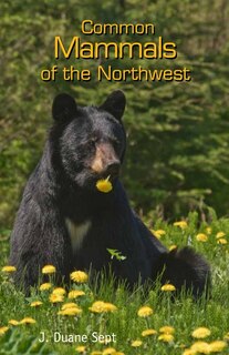 Couverture_Common Mammals of the Northwest