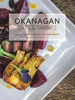 Front cover_Okanagan Eats & Drinks