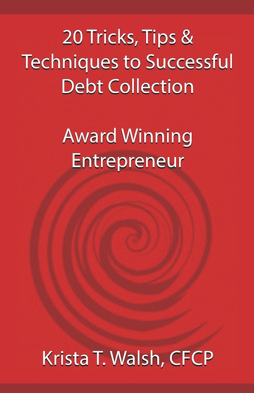 Front cover_20 Tricks, Tips & Techniques on Successful Debt Collection