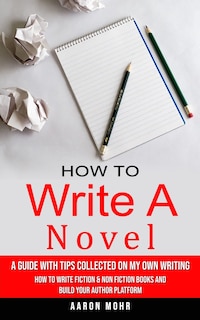 Front cover_How to Write a Novel