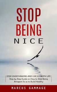 Front cover_Stop Being Nice