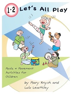 Couverture_1, 2 Let's All Play