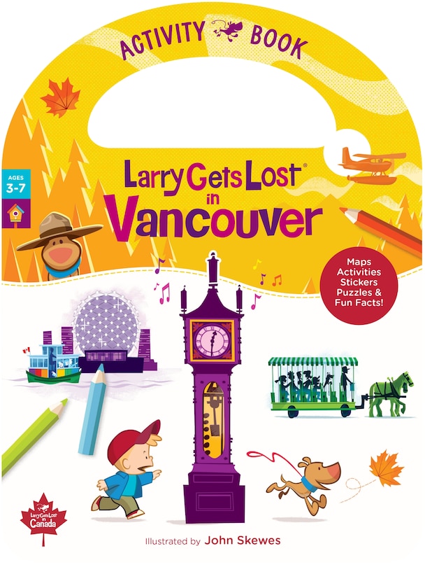 Front cover_Larry Gets Lost in Vancouver - Activity Book
