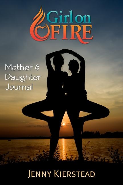 Couverture_Girl on Fire Mother & Daughter Journal