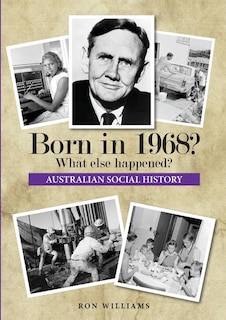 Front cover_Born in 1968? What else happened?