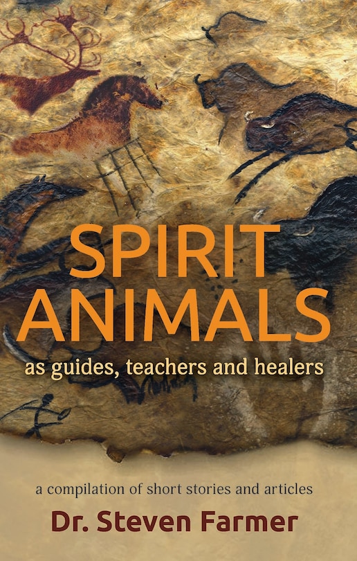 Front cover_Spirit Animals as Guides, Teachers and Healers