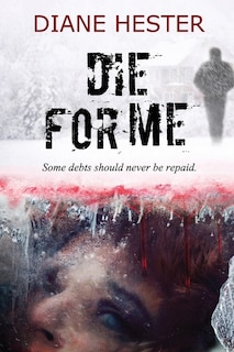 Couverture_Die For Me