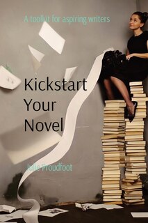 Couverture_Kickstart Your Novel