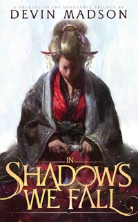 Front cover_In Shadows We Fall