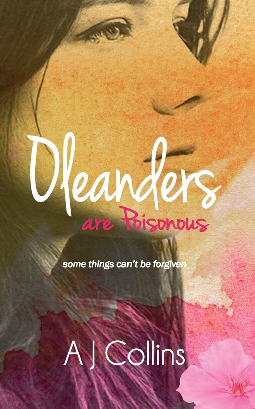 Front cover_Oleanders Are Poisonous
