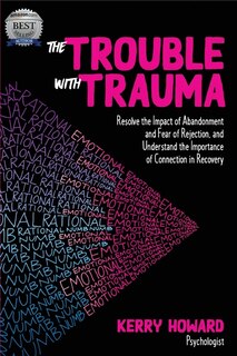 Front cover_The Trouble With Trauma