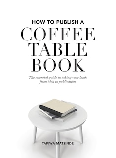 Front cover_How to Publish a Coffee Table Book