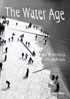 The Water Age Art & Writing Workshops