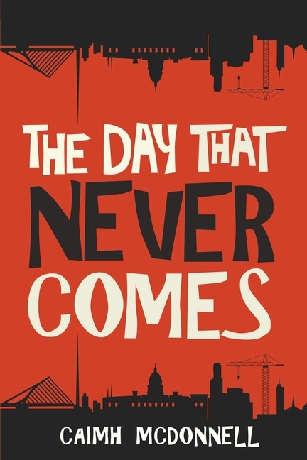 Front cover_The Day That Never Comes