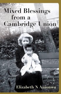 Front cover_Mixed Blessings from a Cambridge Union