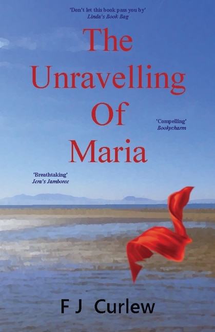 Front cover_The Unravelling Of Maria