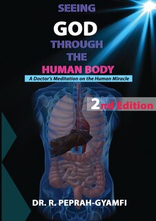 Front cover_SEEING GOD THROUGH THE HUMAN BODY