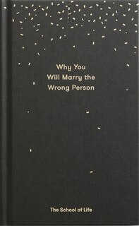 Front cover_Why You Will Marry the Wrong Person