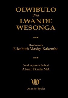 Front cover_OLWIBULO LWA LWANDE WESONGA