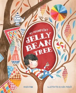 Couverture_My Magnificent Jelly Bean Tree